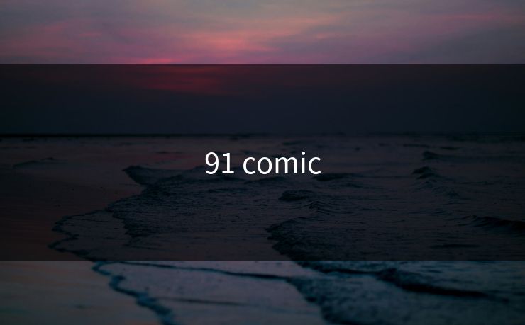 91 comic 91 comic
